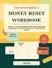 The ADHD-Friendly Money Reset Workbook
