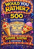 Would You Rather? Game Show Edition for Kids