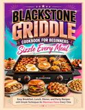 Blackstone Griddle Cookbook for Beginners