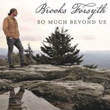 Sonic Rendezvous Brooks Forsyth - So Much Beyond Us (CD)
