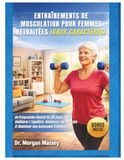 Entraînements De Musculation Pour Femmes Retraitées