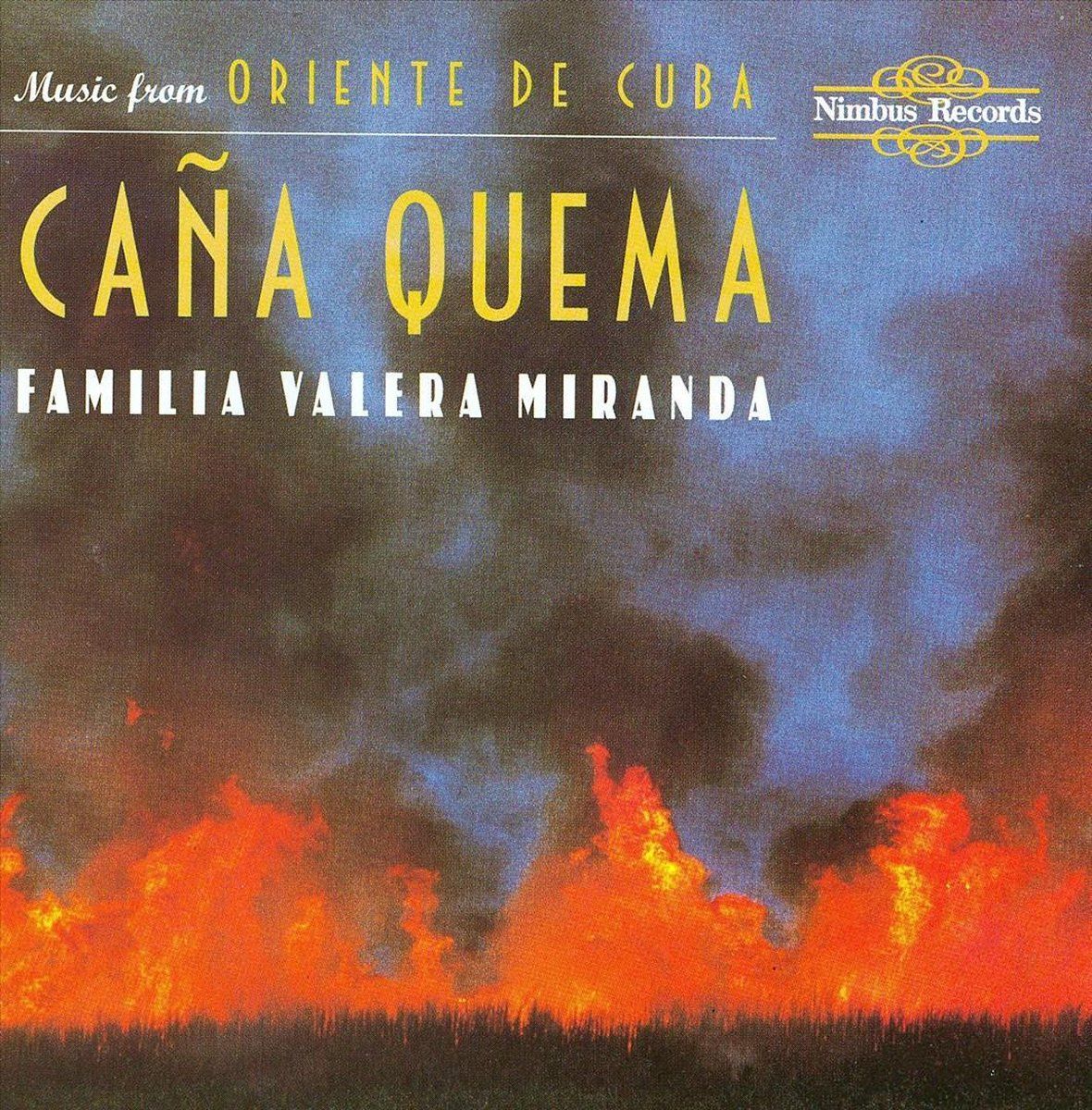 OUTHERE Cana Quema - Music From Oriente De - Music