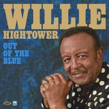 Willie Ace Willie Hightower - Out Of The Blue