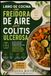 LIBRO DE COCINA CON FREIDORA DE AIRE PARA COLITIS ULCEROSA