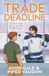 Trade HarperCollins Hat Trick 3 - Trade Deadline