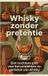 Whisky Andries B.V. Whisky zonder pretentie