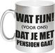 Bellatio Decorations Shoppartners Bv Wat fijn voor ons dat je met pensioen gaat koffiemok / theebeker - 330 ml - zilverkleurig - VUT / pensioen - afscheidscadeau collega