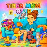 Tired mom Club: Coloring book