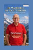 DIE WAHRHEIT, DIE NICHT VERGEHT: Zeugnis eines reinen Lebens in drei Städten: Maddaloni – Mugnano di Napoli – Turin