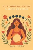 Au Libri GmbH Au rythme de la lune, a mon rythme