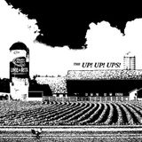 Everytown Up, Up, Ups, The - Everytown U.S.A. (7" Single)