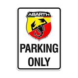 Abarth 21400 Parking Only schild 28 x 40 cm