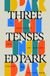 Three Random House Usa Inc Three Tenses Hardcover
