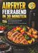 Airfryer Feierabend Airfryer: 116 schnelle und alltagstaugliche Rezepte für Abendessen in maximal 30 Minuten