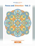 Focus and Attention Vol. 2: Patterns to colour that train focus — designed for children with ADHD