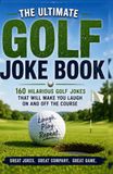 The Ultimate Golf Joke Book
