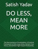 DO LESS, MEAN MORE: The Neuroscience of Essentialism