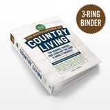 The Sasquatch Books The Encyclopedia of Country Living, 50th Anniversary Edition