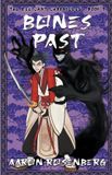 Bones The Relicant Chronicles- Bones Past Paperback