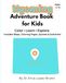Wyoming Adventure Book for Kids: Color • Learn • Explore: Includes Maps, Coloring Pages, Quizzes & Activities