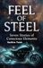 FEEL of STEEL: The Elements Are Not Dead