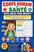 Corps Humain et Santé : Mots Mêlés pour Enfants: 60 Puzzles Faciles sur les Parties du Corps, les Os, les Muscles, l'Alimentation Saine et le Bien-Être pour Enfants de 6 à 10 Ans