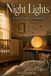 Night Lights: A Child's Guide To A Peaceful Sleep