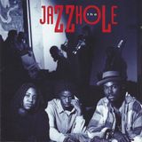 Jazzhole The Jazzhole - Acid Jazz CD