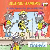 Lilly Libri GmbH Lilly Bug y Amigos