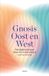 Gnosis Uitgeverij Damon Gnosis Oost en West
