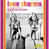 Music&Words Various Artists - Love Charms. West Coast Hits And Rarities From Cal (CD)