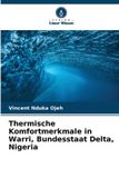 Thermische Verlag Unser Wissen Thermische Komfortmerkmale in Warri, Bundesstaat Delta, Nigeria