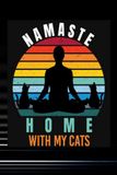 Namaste Home With My Cats: Gratitude Journal