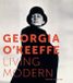 Georgia Prestel Georgia O'Keeffe Living Modern /anglais