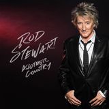Another Rod Stewart Another Country