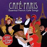 Various Bol Cafe De Paris - Essential French Cafe Songs