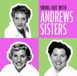 Swing Andrews Sisters Swing Out With