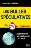 Les Jdh Editions Les Bulles spéculatives en 1h chrono