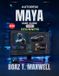 Autodesk Autodesk Maya User Guide For Beginners