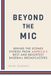Beyond the Mic: Behind the Scenes Stories from America's Best and Brightest Baseball Broadcasters