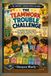The Libri GmbH The Teamwork Trouble Challenge: A Friendship Adventure About Working Together, Handling Differences and Solving Problems as a Team: 6 Paperback