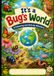It’s A Bugs World Colouring Book