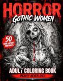 Horror Gothic Women Coloring Book For Adults
