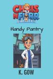 Handy Chris N Furr Handy Pantry (Chris N Furr Series) Paperback