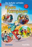 De Koen Kampioen - De leukste verhalen van Koen Kampioen