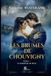 Les Brumes de Chouvigny: Le seigneur de Blot: 1
