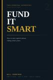 Fund The Corporate Wealth Blueprint System: Fund It Smart