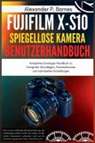 Fujifilm X-S10 Spiegellose Kamera Benutzerhandbuch