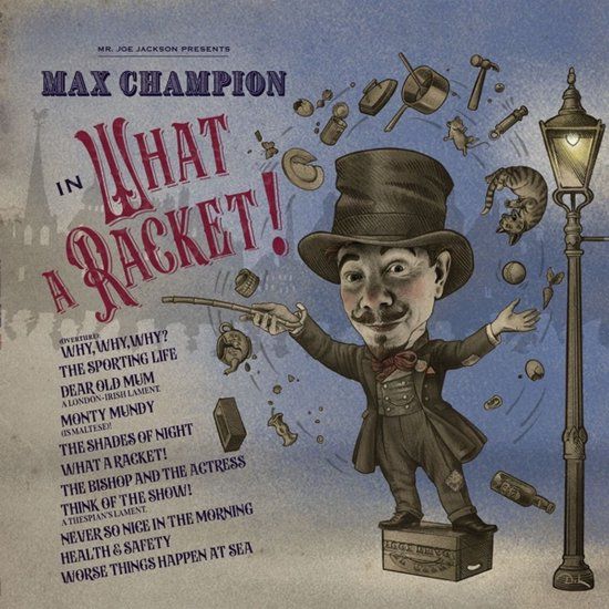 Edel Se & Co. Kgaa Mr. Joe Jackson Presents Max Champion in 'What a Racket!'