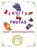 Fruits Coloring Book for Toddlers: English-Spanish Bilingual Edition